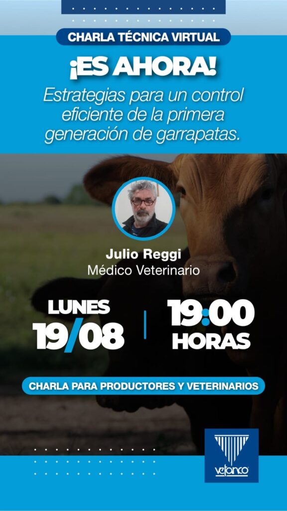¡ES AHORA! ESTRATEGIAS PARA UN CONTROL EFICIENTE DE LA PRIMERA GENERACIÓN DE GARRAPATAS