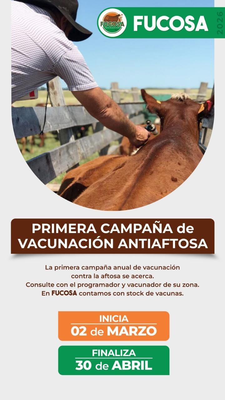 PRIMERA CAMPAÑA de VACUNACIÓN ANTIAFTOSA